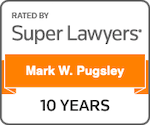Mark Pugsley Super Lawyers Badge 10 Years